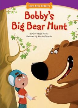 Paperback Bobby's Big Bear Hunt Book