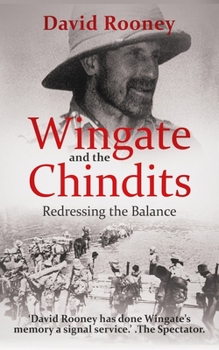 Paperback Wingate and the Chindits: Redressing the Balance Book