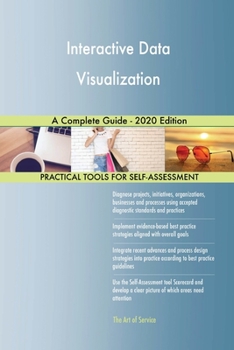 Paperback Interactive Data Visualization A Complete Guide - 2020 Edition Book