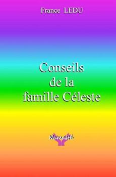 Paperback Conseils de la famille Celeste [French] Book