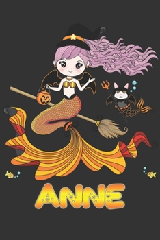 Anne: Anne Halloween Beautiful Mermaid Witch, Create An Emotional Moment For Anne?, Show Anne You Care With This Personal Custom Gift With Anne's Very Own Planner Calendar Notebook Journal