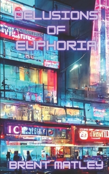 Paperback Delusions of Euphoria Book