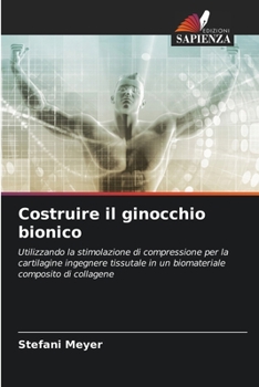 Paperback Costruire il ginocchio bionico [Italian] Book