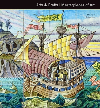 Hardcover Arts & Crafts Masterpieces of Art Book