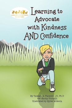 Paperback Learning to Advocate with Kindness AND Confidence Book