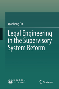 Hardcover Legal Engineering in the Supervisory System Reform Book