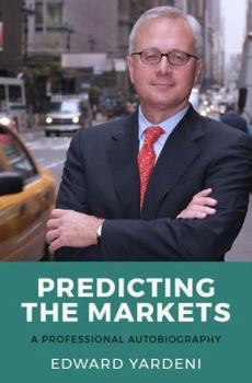 Hardcover Predicting the Markets: A Professional Autobiography Book