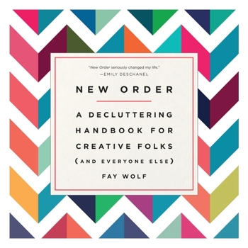 Paperback New Order: A Decluttering Handbook for Creative Folks (and Everyone Else) Book