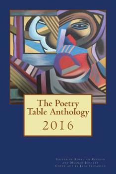 Paperback The Poetry Table Anthology - 2016 Book