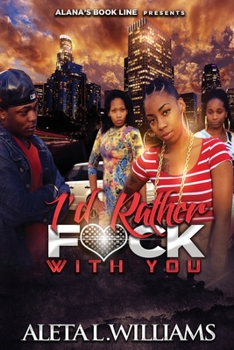 I'd Rather F*ck With You