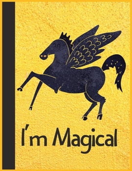 Paperback I'm magical: Journal and Notebook for Girls - Composition Size (8.5"x 11") With Lined and Blank Pages, Perfect for Journal, Doodlin Book