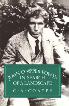 John Cowper Powys in search of a landscape