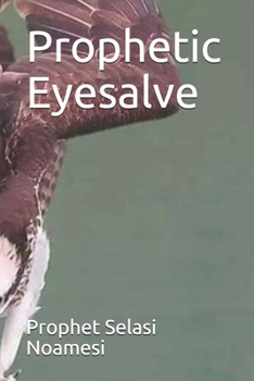 Paperback Prophetic Eyesalve Book
