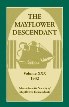 Paperback The Mayflower Descendant, Volume 30, 1932 Book