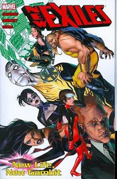 New Exiles Volume 1: New Life, New Gambit TPB - Book  of the New Exiles 2008-2009