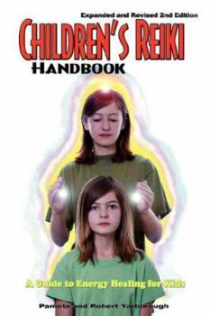 Paperback Children's Reiki Handbook: A Guide to Energy Healing for Kids Book