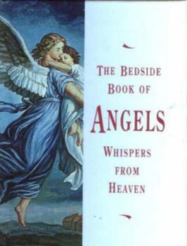 Hardcover The Bedside Book of Angels Book
