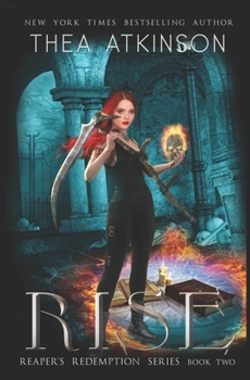 Rise - Book #3 of the Reaper's Redemption