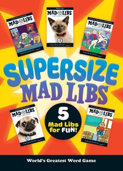 Paperback Supersize Mad Libs: World's Greatest Word Game Book