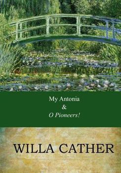 Paperback My Antonia and O Pioneers!: Combo Book