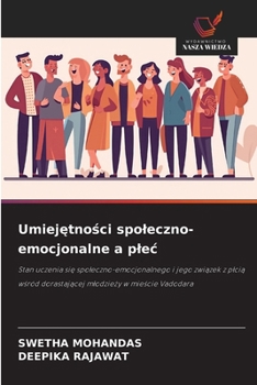 Umiejetnosci spoleczno-emocjonalne a plec (Polish Edition)