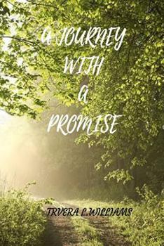 Paperback A Journey With A Promise Book