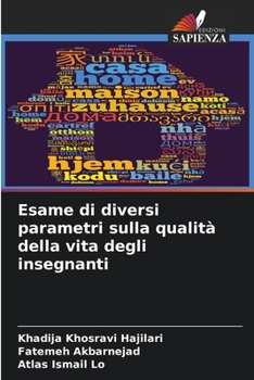 Paperback Esame di diversi parametri sulla qualità della vita degli insegnanti [Italian] Book