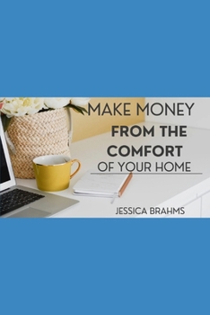Paperback Make money from the comfort of your home Book