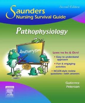 Paperback Saunders Nursing Survival Guide: Pathophysiology Book