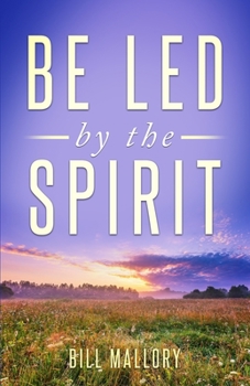 Paperback Be Led by the Spirit Book