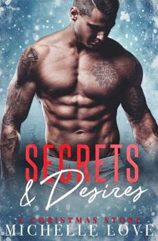 Paperback Secrets & Desires: A Christmas Romance Book