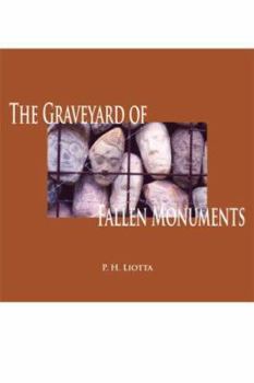 Paperback The Graveyard of Fallen Monuments Book