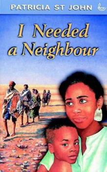 Paperback I Needed a Neighbour Book