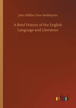 A Brief History of the English Language and Literature