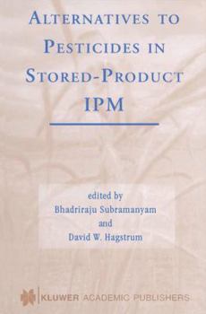 Paperback Alternatives to Pesticides in Stored-Product Ipm Book