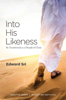 Paperback Into His Likeness: Be Transformed as a Disciple of Christ Book