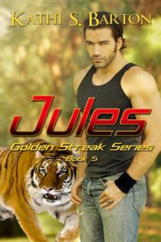 Jules - Book #5 of the Golden Streak
