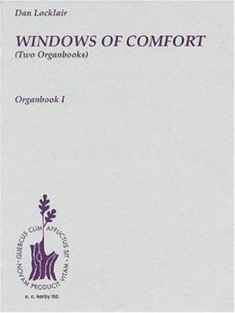 Paperback Windows of Comfort: Two Organbooks Book