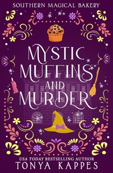 Paperback Mystic, Muffins, And Murder Book