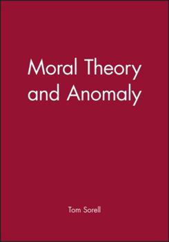 Paperback Moral Theory and Anomaly Book