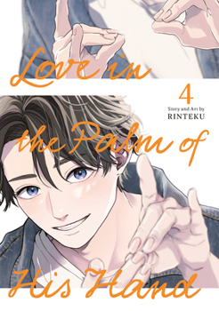 Paperback Love in the Palm of His Hand 04 Book