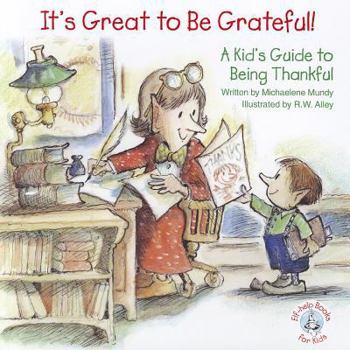 Paperback It's Great to Be Grateful!: A Kid's Guide to Being Thankful! Book