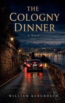 The Cologny dinner (Geopolitical Shadows)