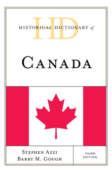 Hardcover Historical Dictionary of Canada Book