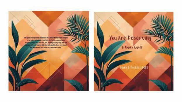 Paperback You Are Deserving: A Quick Guide Book