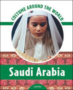 Hardcover Costume Around the World: Saudi Arabia Book
