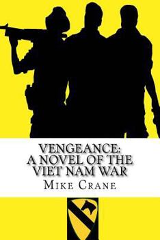 Paperback Vengeance: A Novel of the Viet Nam War Book