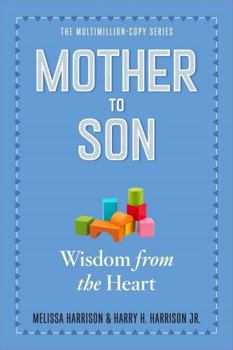 Paperback Mother to Son, Revised Edition: Wisdom from the Heart Book