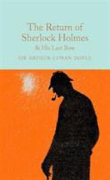 Hardcover The Return of Sherlock Holmes & His Last Bow Book