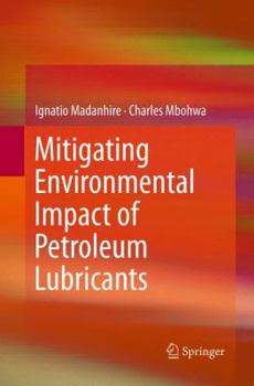 Paperback Mitigating Environmental Impact of Petroleum Lubricants Book